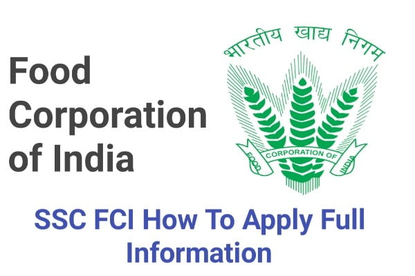 SSC FCI How to Apply : FCI Exam Application Form Details