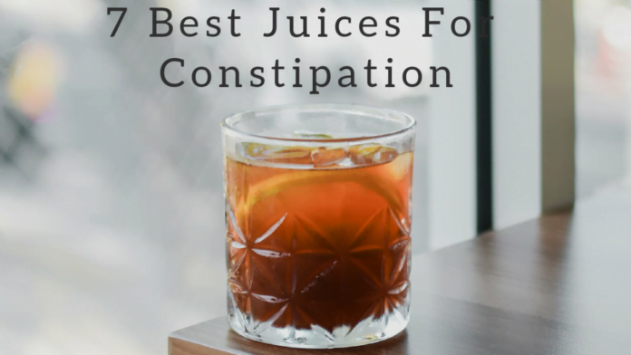 7 Best Juices For Constipation – Dosage, And Benefits