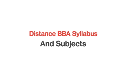 Distance BBA Syllabus and Subjects