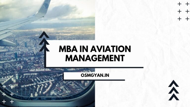 MBA in Aviation Management क्या है पूरी जानकारी