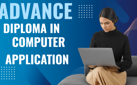 Advance Diploma in Computer Application क्या है पूरी जानकारी