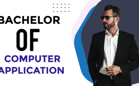 Bachelor of Computer Application क्या है पूरी जानकारी