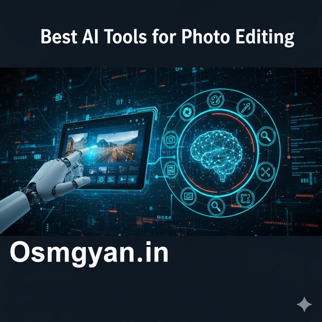 Best AI Tools for Photo Editing