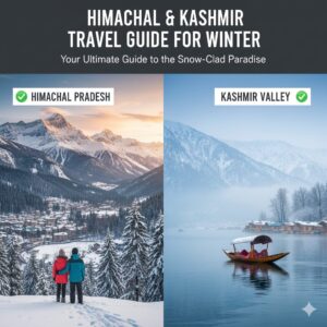 Himachal & Kashmir Travel Guide For Winter